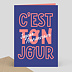 Carte anniversaire adulte C'est ton Jour Recto