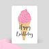 Carte Anniversaire enfant Ice Cream