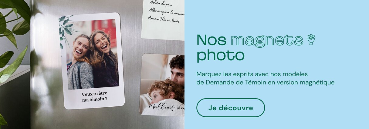 Magnet photo demande de témoin mariage