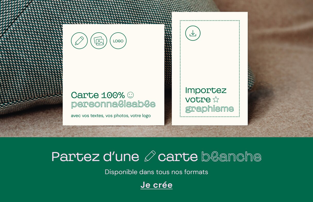 Cartes 100% personnalisables