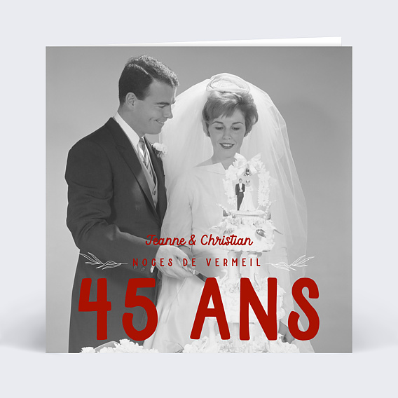 Invitation anniversaire mariage Photo mariage 45 ans