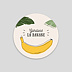 Sticker Professionnel Banane Recto